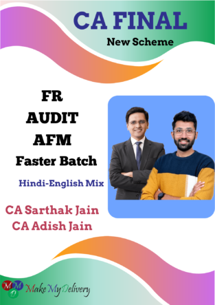 CA Final FR AFM Audit FASTER Batch By Adish Jain Sarthak Jain