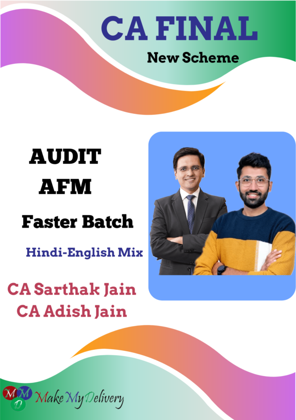 CA Final FR Audit Faster Batch By Adish Jain Sarthak Jain