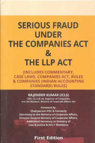 Serious Fraud under The Companies Act By Rajender Kumar