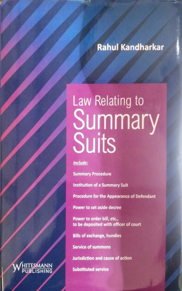 Law Relating to Summary Suits By Rahul Kandharkar