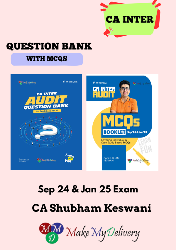 CA Inter Audit Q/B By CA Shubham Keswani Sep 24 Exam