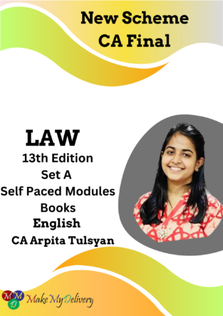 CA Final Law Set A Self Paced Modules Books By Arpita Tulsyan