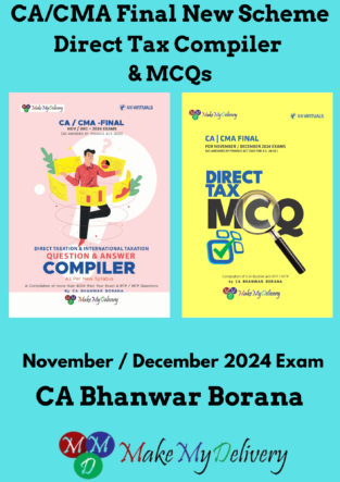 CA / CMA Final Direct Tax  Compiler Bhanwar Borana Nov/Dec 2024 Exams