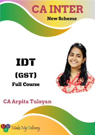 CA Inter IDT Full Course In English By CA Arpita S. Tulsyan