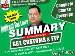 CA Final Indirect Tax Laws Summary Yogendra Bangar Nov 24