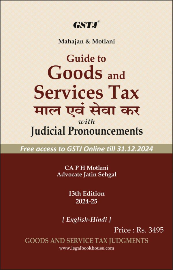 Guide to Goods and Services Tax English-Hindi CA. P.H. Motlani