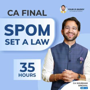 CA Final SPOM Set A Law By CA Shubham Singhal Nov 2024