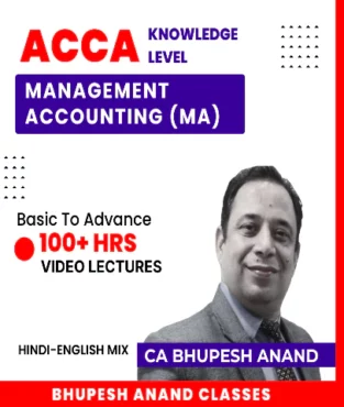 Level F2 Management Accounting Full Course By Bhupesh Anand