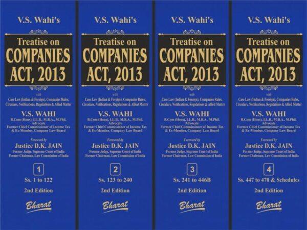 Bharat Treatise on Companies Act 2013 By V.S. Wahi