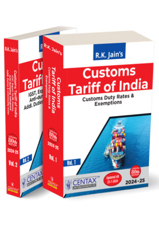 Centax Customs Tariff India 2 Volumes Set R K Jain