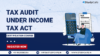 Certification Course on Tax Audit Under Income Tax Act 1961