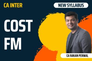 CA Inter Costing and FM Full Course By Ranjan Periwal