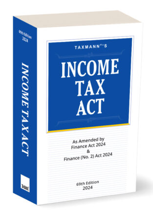 Taxmann Income Tax Act as Amended By Finance Act 2024