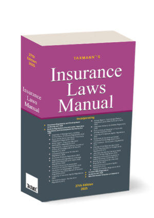 Taxmann Insurance Laws Manual Edition 2025 Taxmann