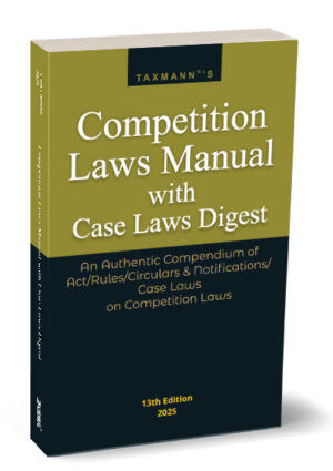 Taxmann Competition Laws Manual Edition 2025