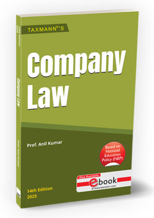 Taxmann Company Law UGCF By Anil Kumar Edition 2025