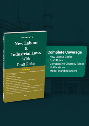 New Labour & Industrial Laws with Draft Rules Edition 2025