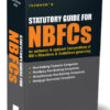 Taxmann Statutory Guide for NBFCs Edition 2025