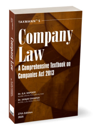 Taxmann Company Law By G K Kapoor Sanjay Dhamija