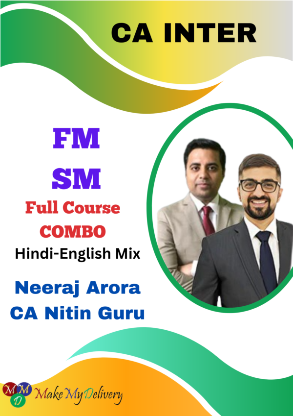 CA Inter FM and SM By Neeraj Arora and CA Nitin Guru