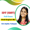 CA Inter IDT Full Course By CA Arpita S. Tulsyan May 25