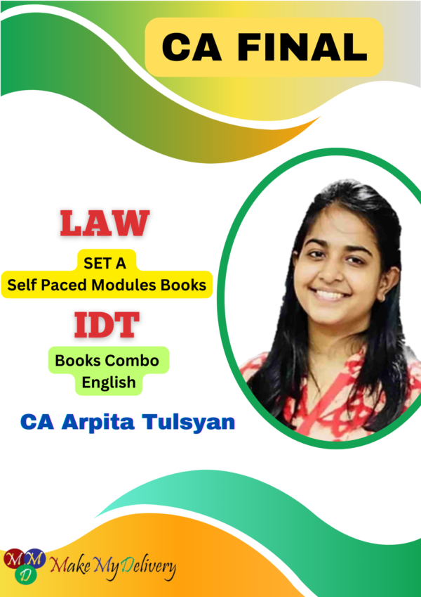 CA Final Law and Indirect Tax (IDT) Books By CA Arpita Tulsyan