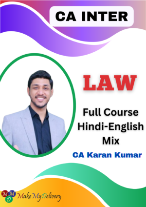 CA Inter Law Full Course By CA Karan Kumar May 25 Exam