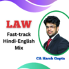 CA Inter Law Fast Track Batch By CA Harsh Gupta Jan 25