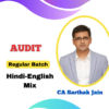 CA Final Audit Regular Batch By CA Sarthak Jain May 25 Exam