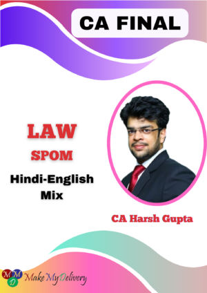 CA Final Law SPOM By CA Harsh Gupta May 25