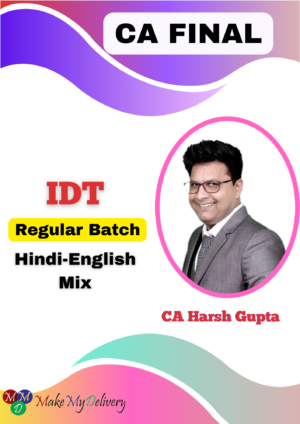 CA Final IDT Regular Batch New By CA Mahesh Gour May 25