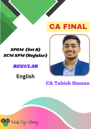 CA Final SCM SPM By CA Tabish Hassan May 25 Exam