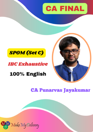 CA Final SPOM (SET C) IBC Exhaustive Punarvas Jayakuma