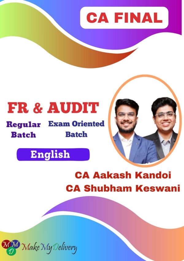 CA Final FR and Audit By CA Aakash Kandoi & Shubham Keswani