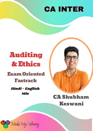 CA Inter Audit Fastrack Batch CA Shubham Keswani May 25 Exam