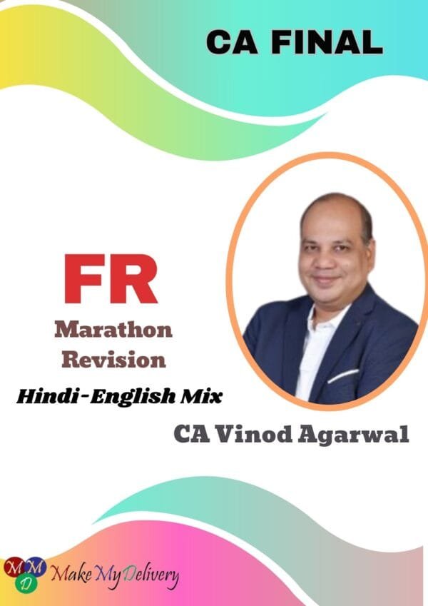 CA Final FR Revision 1.0 By CA Vinod Kumar Agarwal May 25