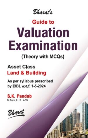 Bharat Guide to Valuation Examinations By S.K. Pandab