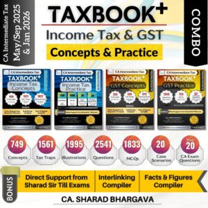 CA Inter Taxation Concepts & Practice By Sharad Bhargava