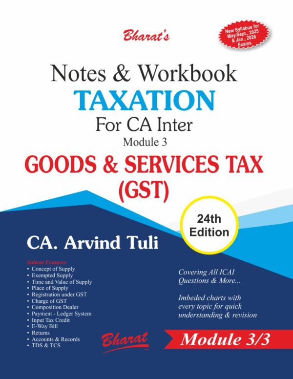 CA Inter Notes & Workbook Taxation By CA. Arvind Tuli May 25