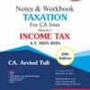 CA Inter Notes & Workbook Taxation By CA. Arvind Tuli May 25