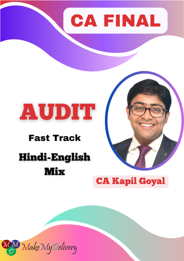 CA Final Audit Fast Track CA Kapil Goyal May 25 Exam