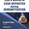 Cases & Materials on Cash Deposited during Demonetisation