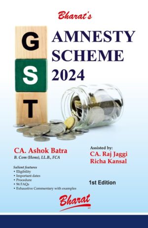 Bharat GST Amnesty Scheme 2024 By CA Ashok Batra