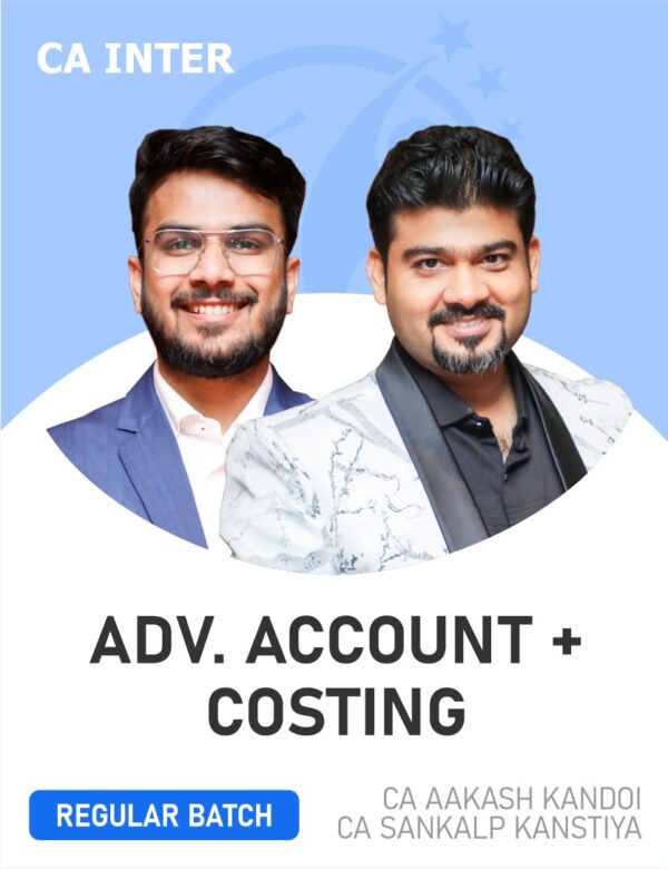 CA Inter Adv Accounting & Costing By CA Sankalp Kanstiya