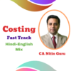 CA Inter Costing Fast Track Batch By CA Nitin Guru May 25