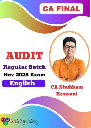 CA Final Audit Regular Full English CA Shubham Keswani May 25