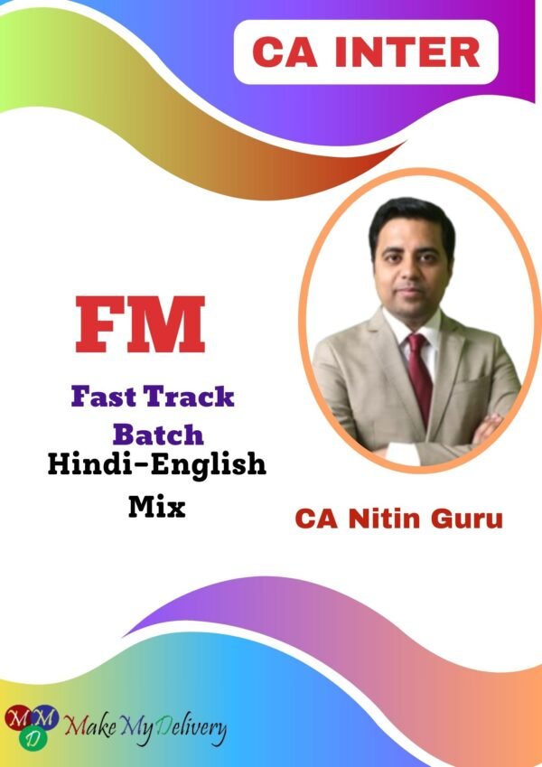 CA Inter FM Fast Track Batch By CA Nitin Guru May 25