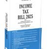 Taxmann Income Tax Bill 2025 Edition February 2025