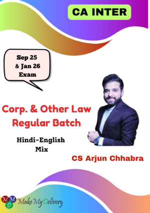 CA Inter Corporate & Other Law Regular Batch CS Arjun Chhabra