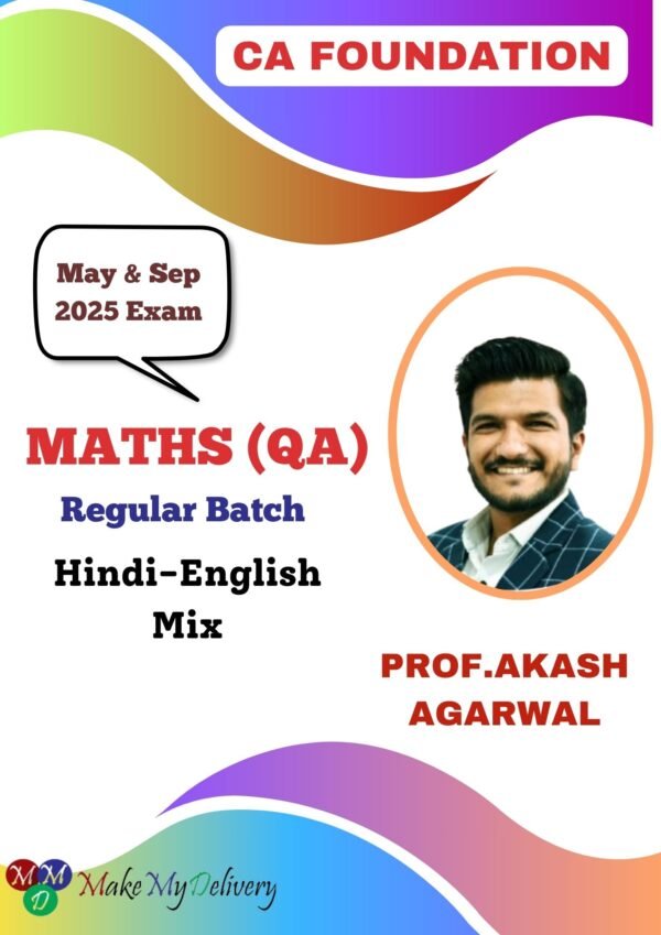 CA Foundation Maths (QA Regular Batch) By Prof. Akash Agarwal